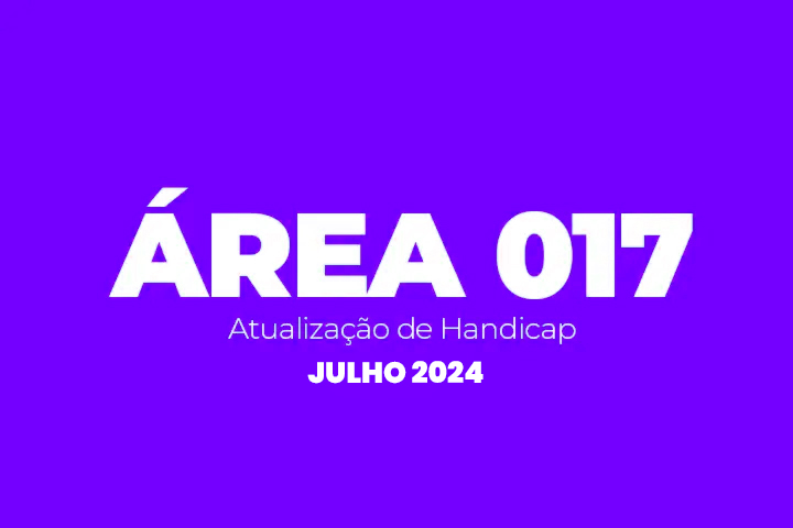 Atualização de Handicap Julho 2024 – Área 017