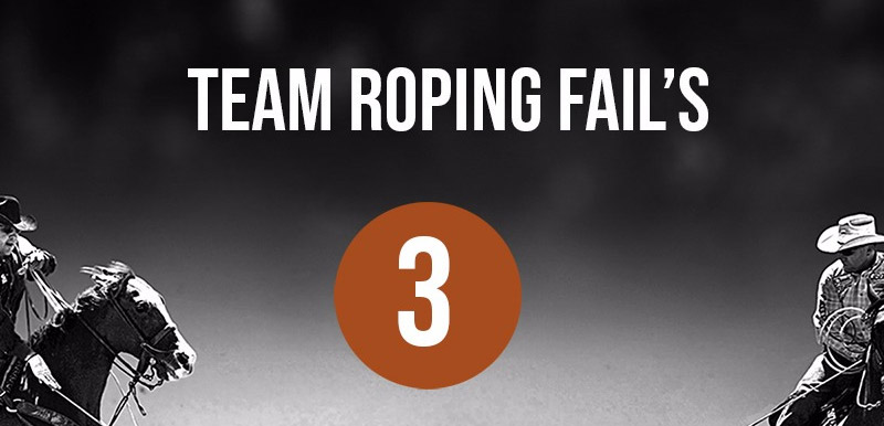 Team Roping Fails #3